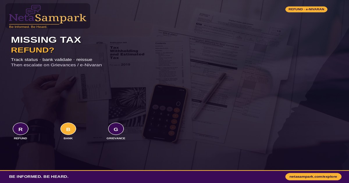 Income-Tax Refund Missing? Track Status and Escalate on e-Nivaran