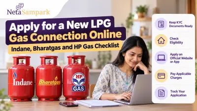 Apply for a New LPG Gas Connection Online: Indane, Bharatgas and HP Gas Checklist