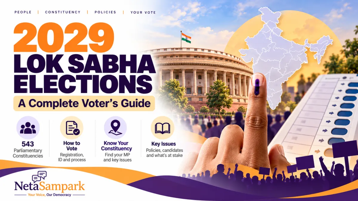2029 Lok Sabha Elections: Dates, Voter Guide & Key Facts