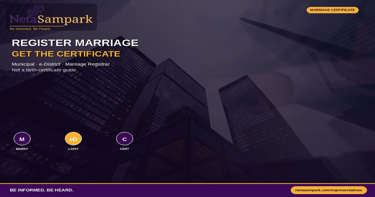 Marriage Registration and Marriage Certificate: Municipal, e-District and Registrar Checklist