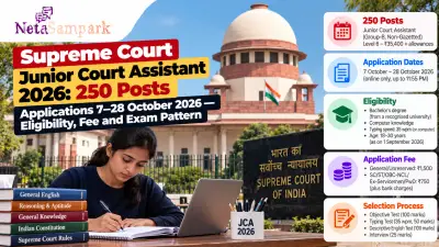 Supreme Court Junior Court Assistant 2026: 250 Posts, Applications 7–28 October 2026 — Eligibility, Fee and Exam Pattern